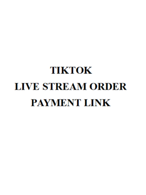 TikTok Live stream order payment link